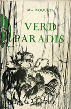Max Roqueta, Verd Paradis, 1e édition