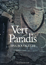 Max Rouquette, Vert Paradis, éd Chemin Vert